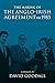 The Making of the Anglo-Irish Agreement of 1985: A Memoir by David Goodall