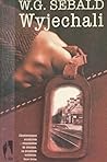 Wyjechali by W.G. Sebald