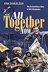 All Together Now:...