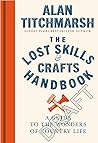 Lost Skills and Crafts Handbook