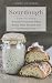 Sourdough by Mary Lo Caso