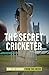 The Secret Cricketer by Anonymous