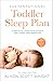 The Sensational Toddler Sleep Plan by Alison Scott-Wright