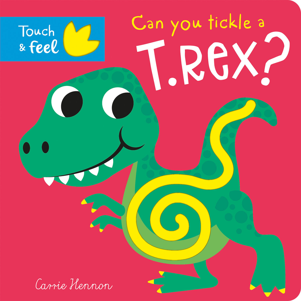 Can you tickle a T. rex? (Touch Feel & Tickle!)