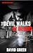 The Devil Walks in Blood (Nick Holleran, #2)