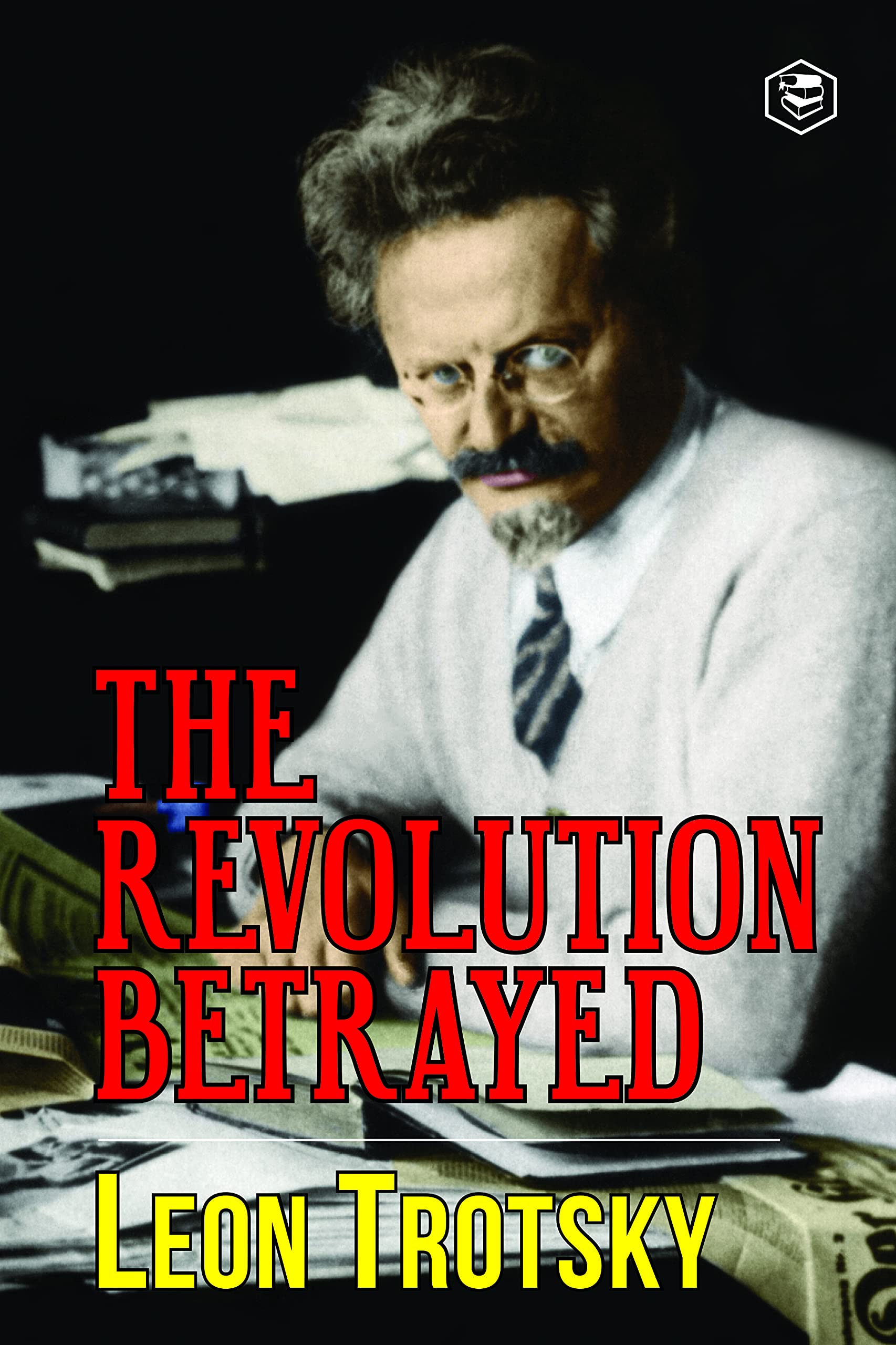 The Revolution Betrayed