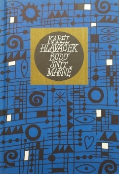 Budu snít marně (Hardcover)