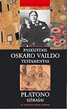 Paskutinis Oskaro Vaildo testamentas, Platono užrašai(#Dvidešimto amžiaus aukso fondas)