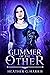 Glimmer of the Other (The O...