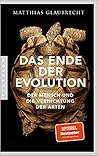 Das Ende der Evol...
