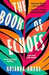 The Book of Echoes by Rosanna Amaka