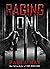 Raging On by Paula May