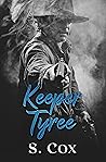 Keeper Tyree (Keeper Series Book 1)