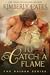 To Catch a Flame by Kimberly Cates