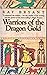 Warriors of the Dragon Gold by Ray   Bryant