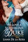 To Love a Scandalous Duke (Once Upon a Scandal, #1) Book cover for To Love a Scandalous Duke (Once Upon a Scandal, #1)
