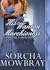 His Wanton Marchioness by Sorcha Mowbray