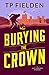 Burying the Crown (A Guy Ha...