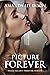 Picture Forever (A Peak Val...