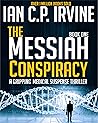 The Messiah Conspiracy, Book One