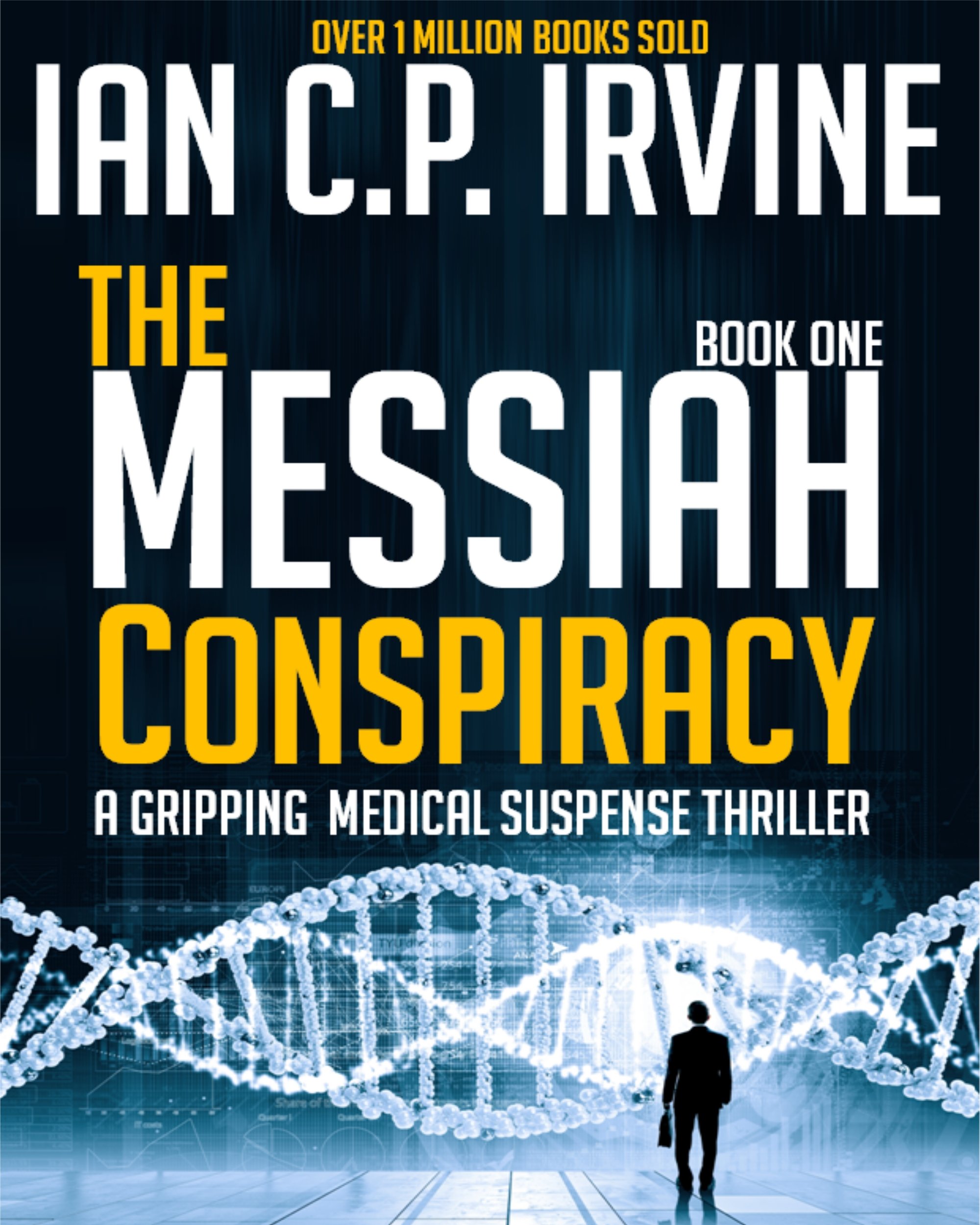 The Messiah Conspiracy, Book One (Kindle Edition)