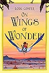 On Wings of Wonder