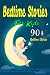 Bedtime Stories For Kids by Michael D. Way