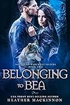 Belonging to Bea by Heather MacKinnon