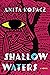 Shallow Waters