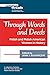 Through Words and Deeds by John Bukowczyk