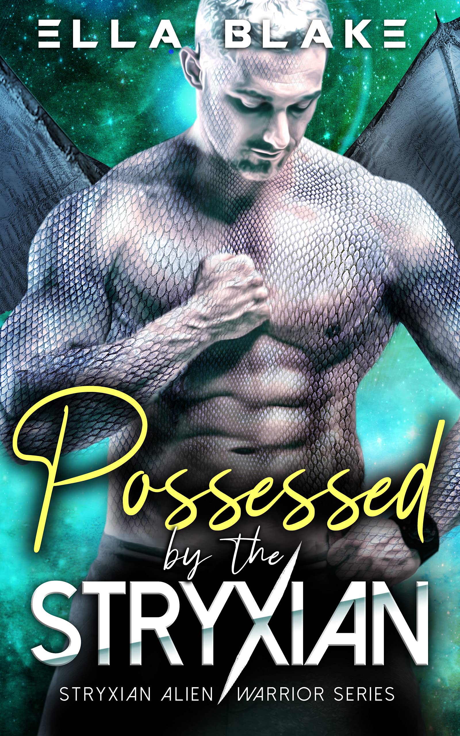 Possessed by the Stryxian (Stryxian Alien Warriors #4)