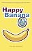 Happy Banana: 50 No-nonsens...