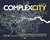 Complex City: London's Chan...