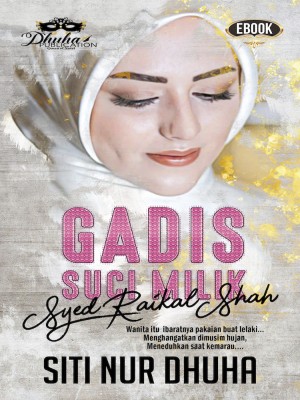 Gadis Suci Milik Syed Raikal Shah (ebook)
