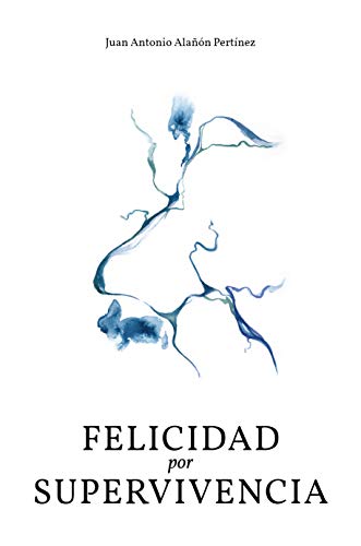 Felicidad por Supervivencia