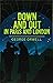 Down and Out in Paris and London (Arcturus Classics)