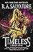 Timeless by R.A. Salvatore