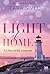 Light of Home. Un faro nella tempesta by Tara Sivec