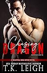 Chasing The Dragon (Beautiful Mess #4)