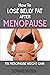 HOW TO LOSE BELLY FAT AFTER...