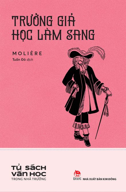 Trưởng giả học làm sang (Tủ sách Văn học trong Nhà trường)