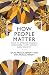 How People Matter by Isaac Prilleltensky How People Matter by Isaac Prilleltensky