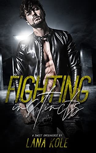 Fighting Instincts (Sweetverse, #5)