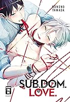 一目惚れした人がドmだったもので 電子限定おまけ付き By Nonono Yamada