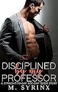 Disciplined by My Professor