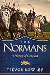 The Normans by Trevor Rowley
