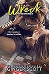 Wreck by Ginger Scott