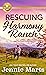 Rescuing Harmony Ranch