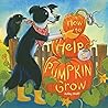 How to Help a Pumpkin Grow