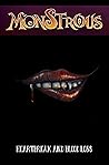 Monstrous: Heartbreak and Blood Loss